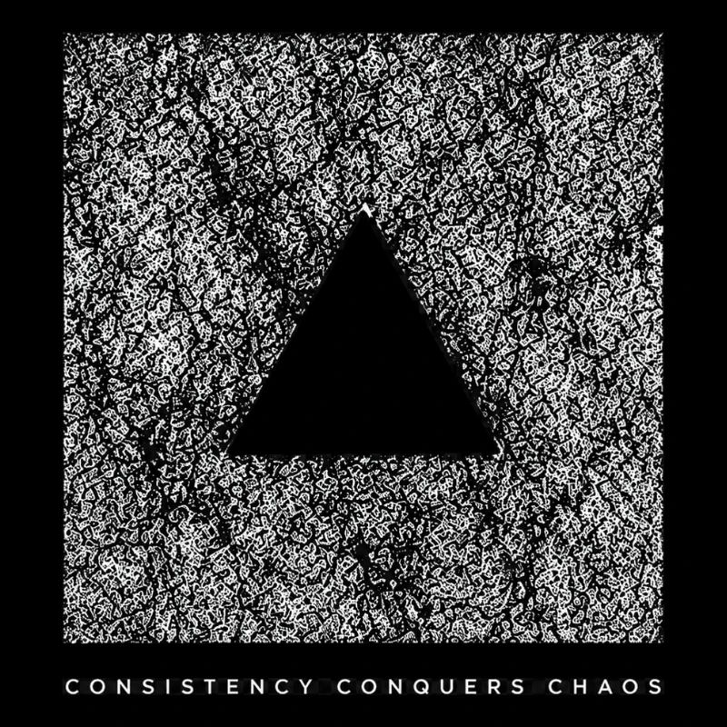Consistency Conquers Chaos