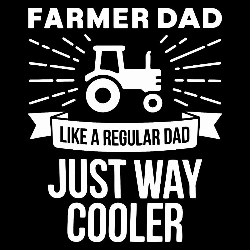 Cool Farmer Dad Gift Tractor Humor Design