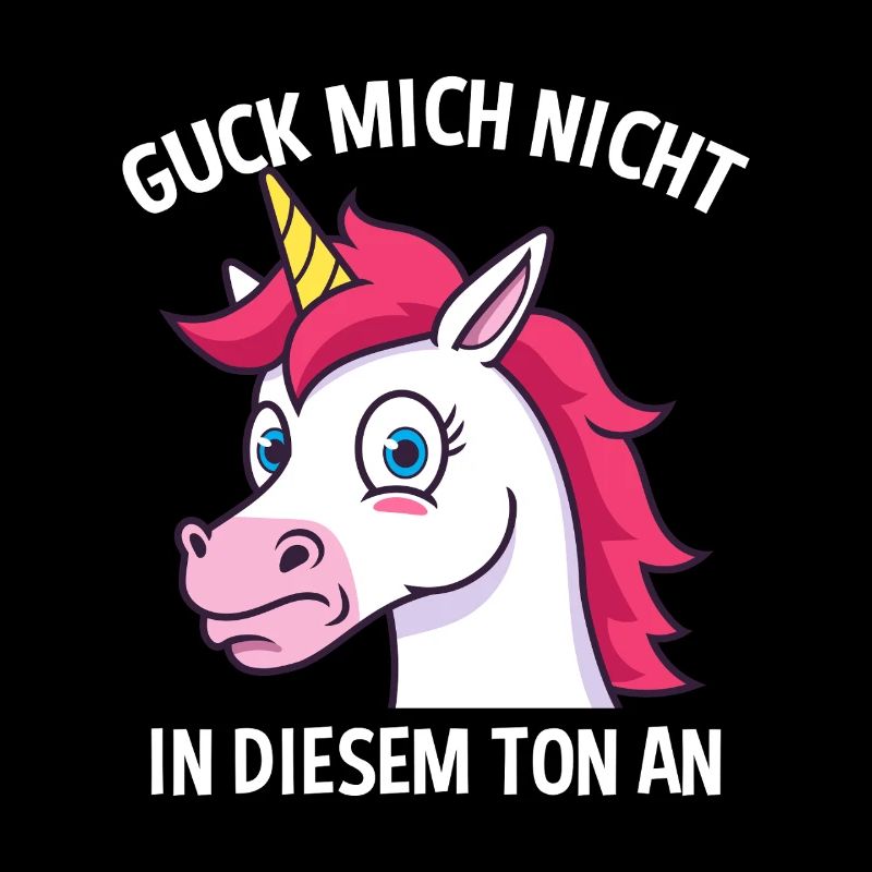 Ne me regarde pas sur ce ton Licorne