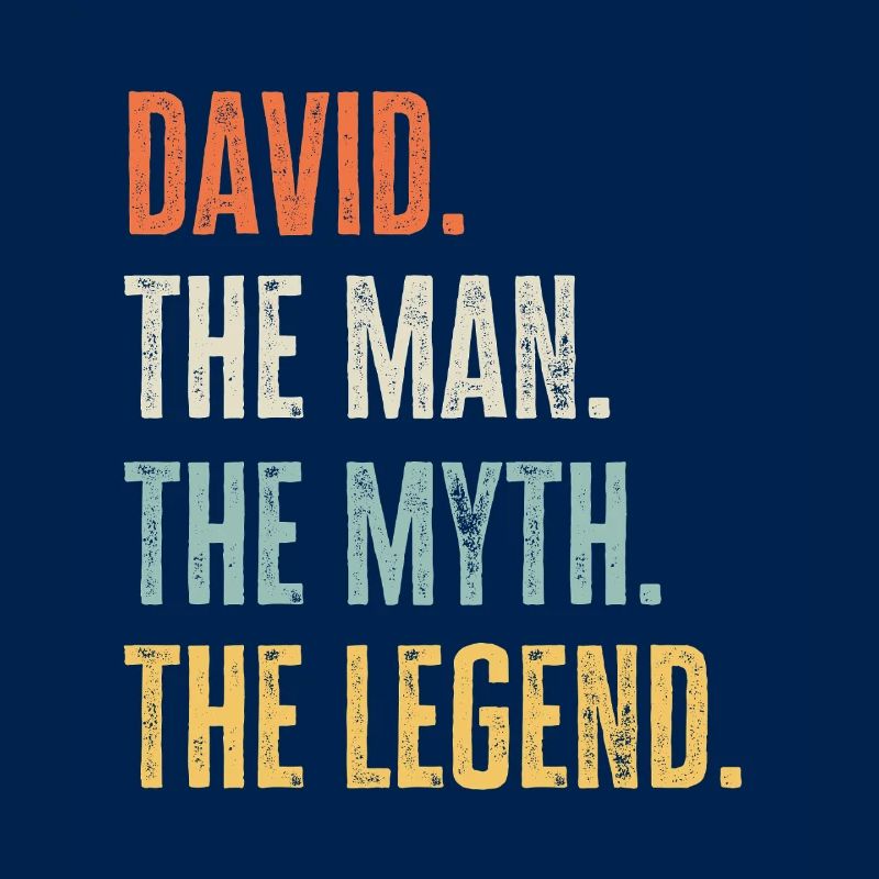 David Man Myth Legend Retro Design Geschenk Name