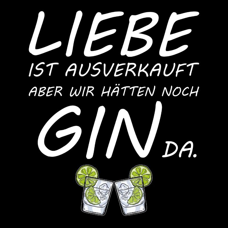L’amour est épuisé, nous avons encore du gin là-bas