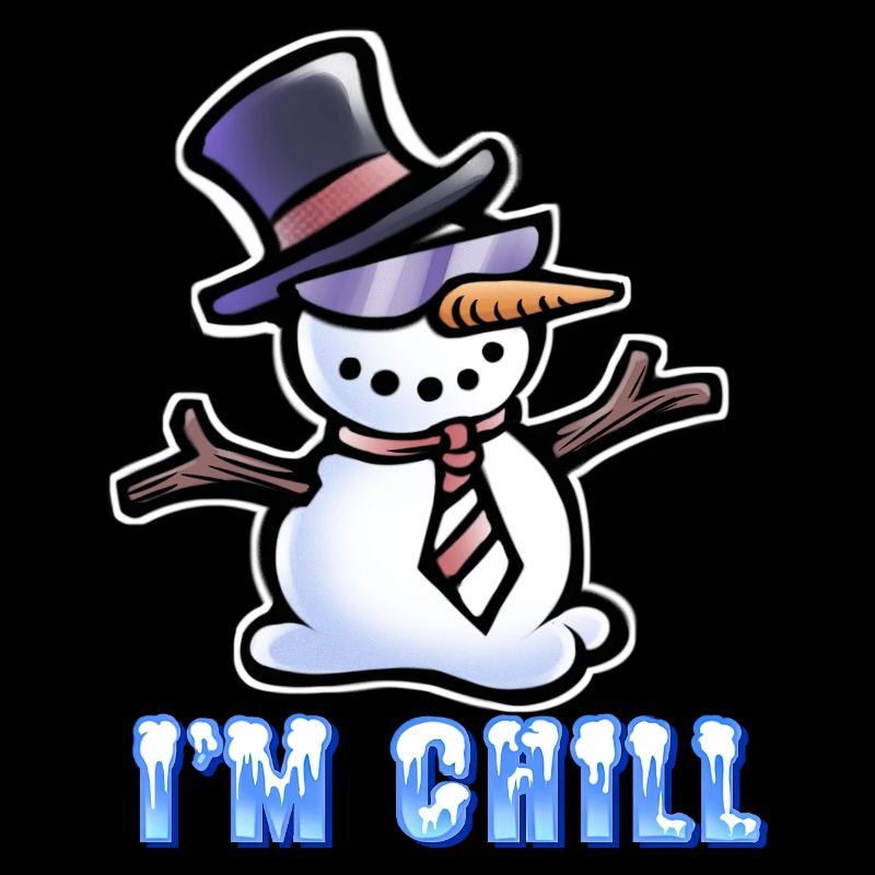 Ich bin Chill - Cooler Schneemann