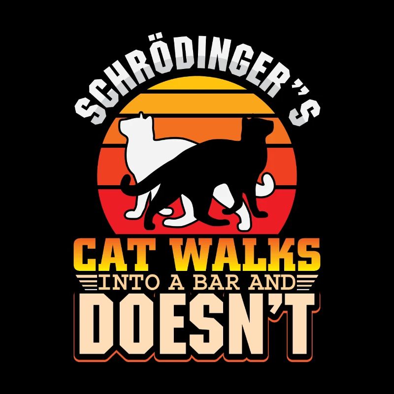 Schrödinger's Cat Nerd Geek Physicist Science