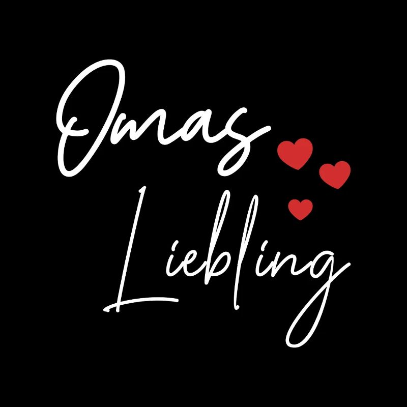 Omas Liebling Spruch 