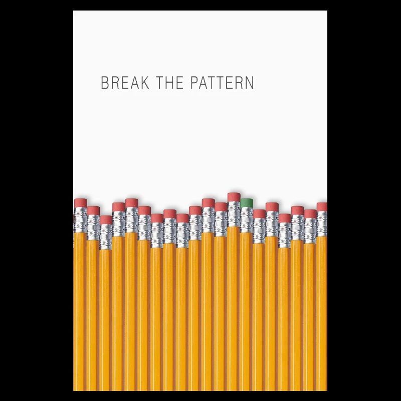Break the Pattern Minimalist Statement Design