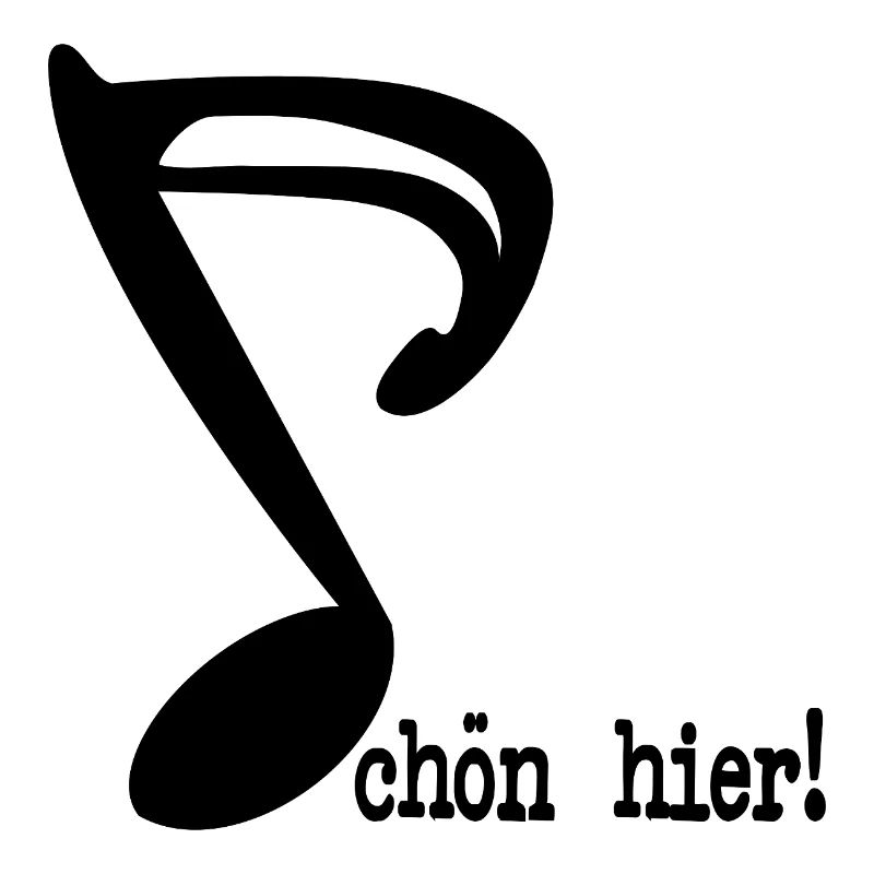 SCHÖN HIER SPRÜCHE MUSIKNOTE