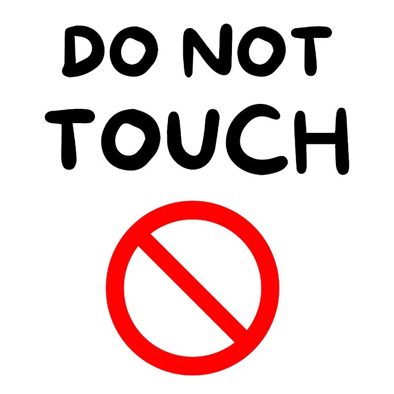 Ne pas toucher 🚫