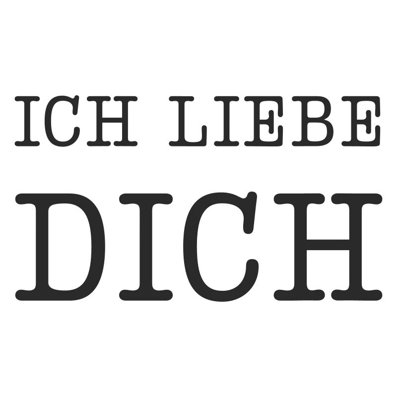 Ich liebe dich