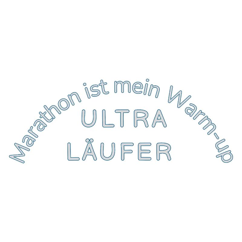 Ultramarathon Motif Statement Funny Uthra Runner