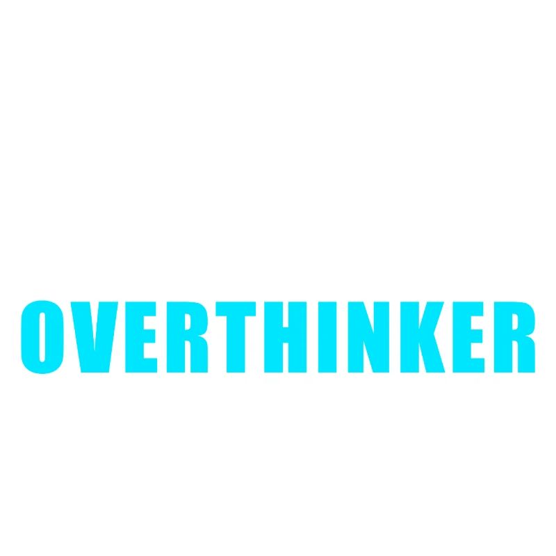 Fulltime Overthinker Shirt Humor