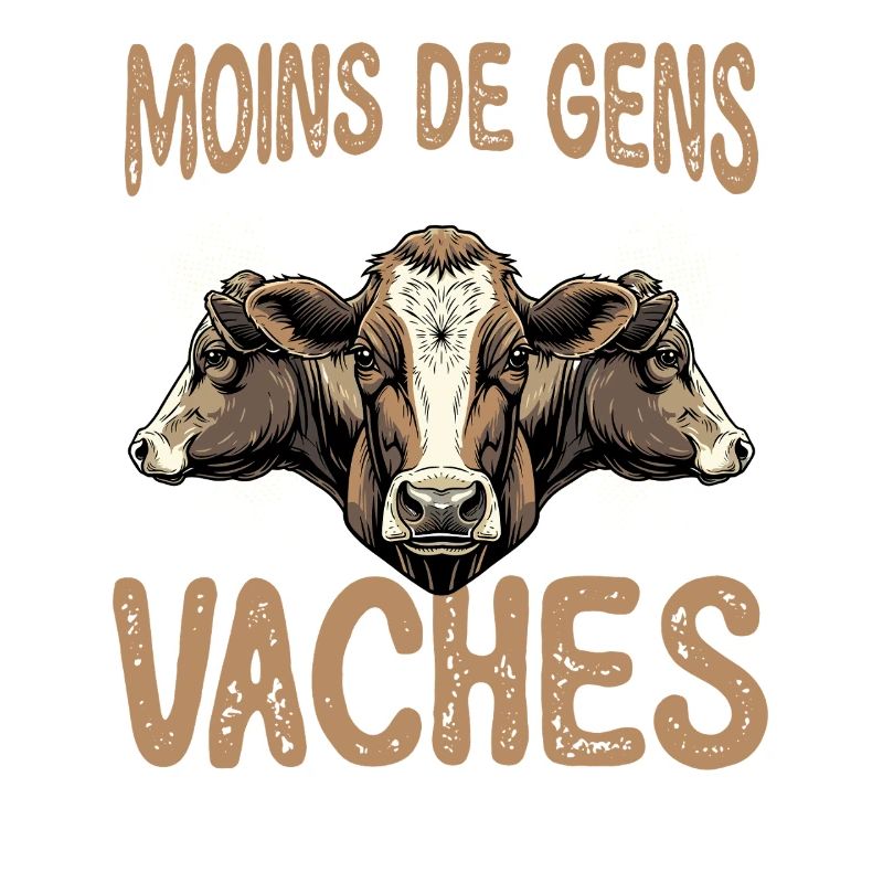  Moins De Gens Plus De Vaches Lustiger