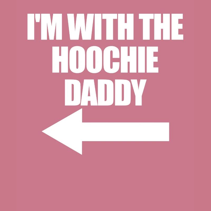 Ich bin mit dem Hoochie Daddy Hoochie Daddy für Fr