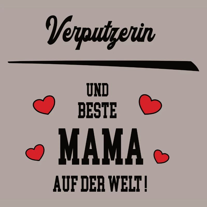 Mama Verputzerin Muttertag Geburtstag Mutter
