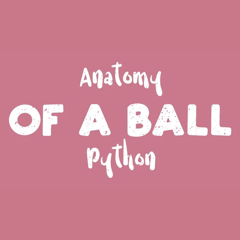 Anatomie d’un python boule - Serpent