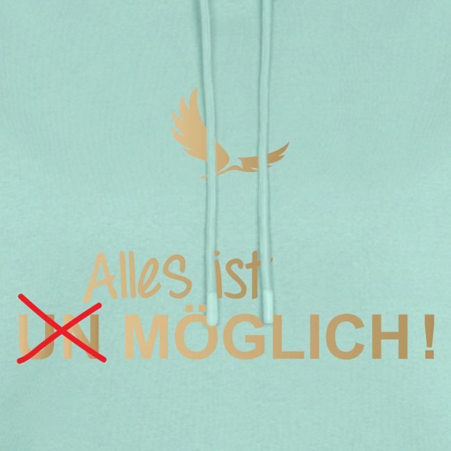 ALLES IST MÖGLICH!