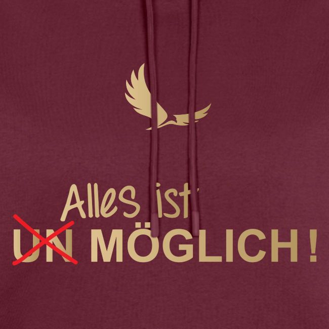 ALLES IST MÖGLICH!