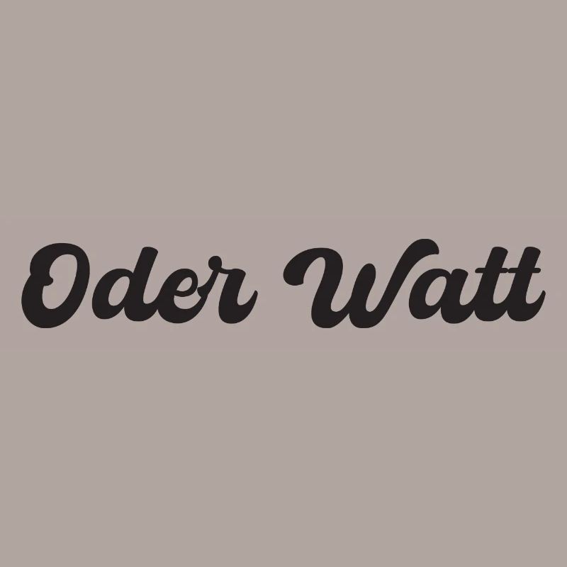 Slogan « Oder Watt » de la région de la Ruhr