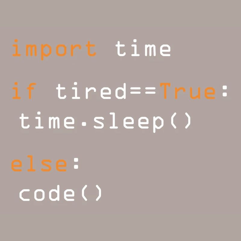 Python Code Import Sleep Tired Loop