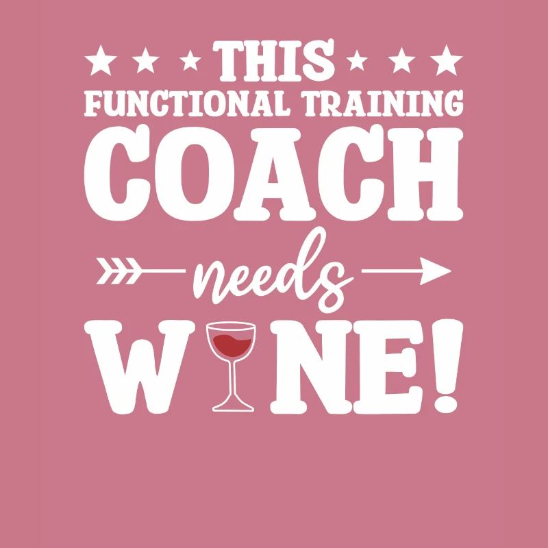 This Functional Training Coach Needs Wine