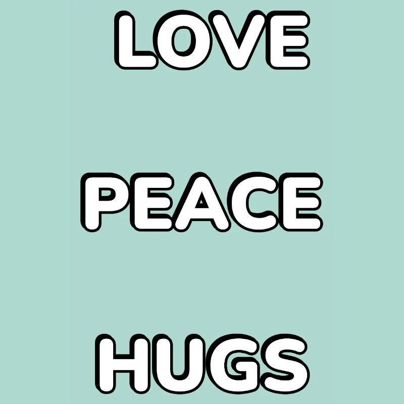 Love Peace Hugs Vertical Type