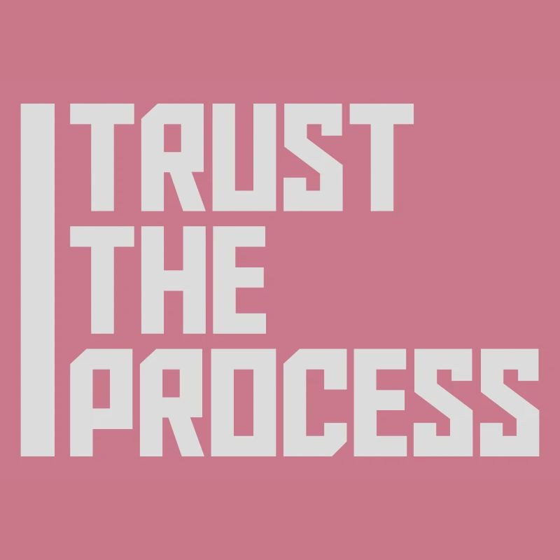 faire confiance au processus Devis