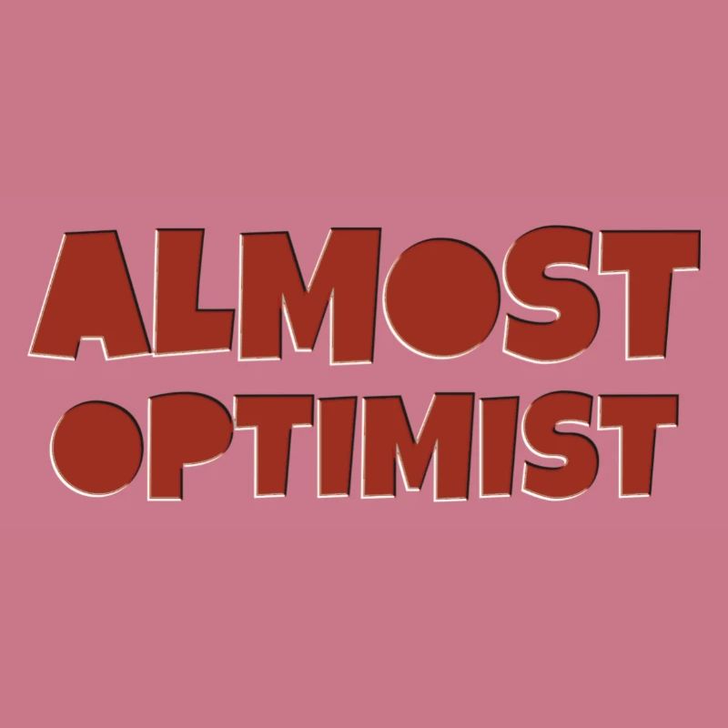almost optimist