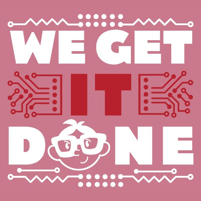 We get IT done IT-Fachmann Informatiker Computer