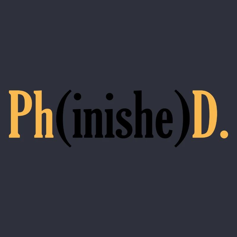 Phd Student Uni Doktor Titel Spruch