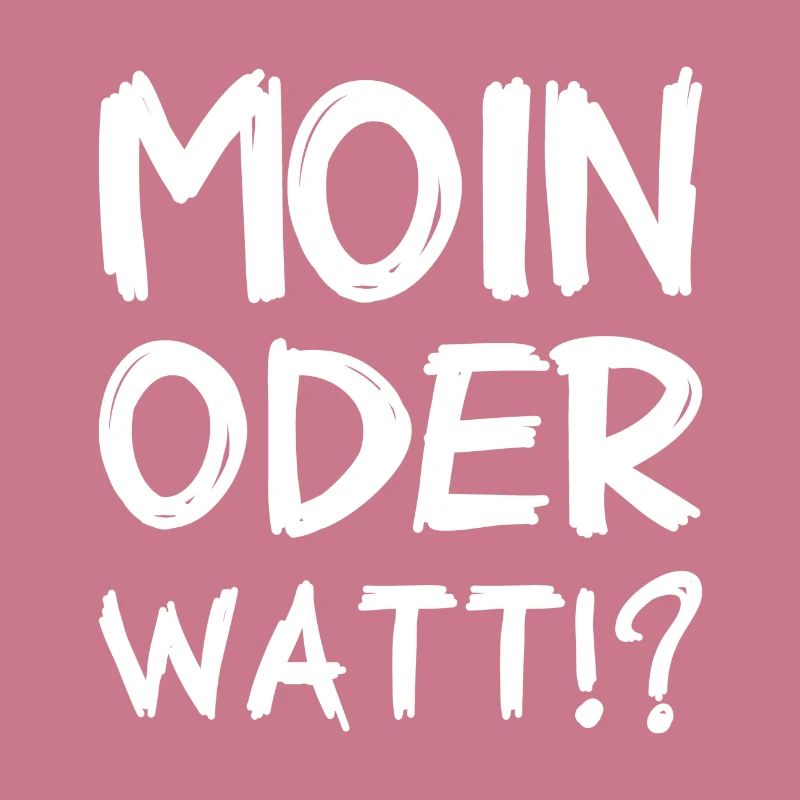 Moin oder Watt?
