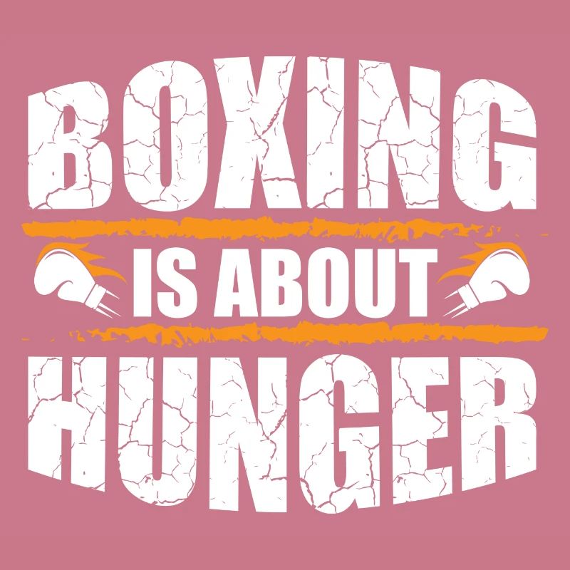 Boxing is About Hunger
