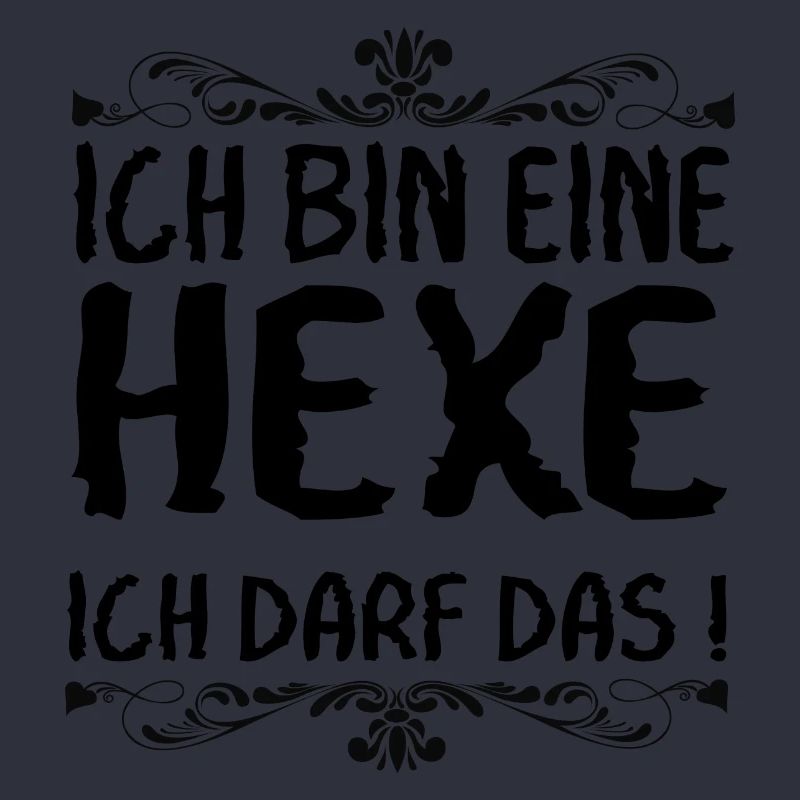 Ich bin eine Hexe ich darf das !