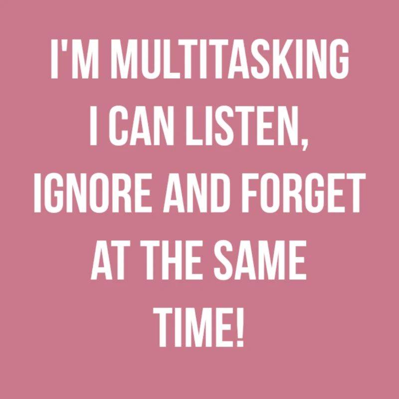 ADHD - Multitasking