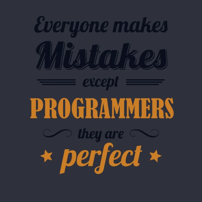 Programmers are Perfect Developer Coder