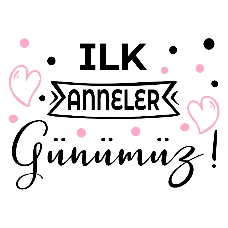 Erster Muttertag Türkisch