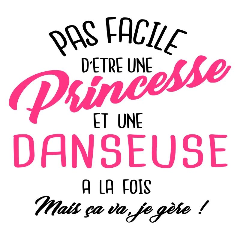 Princesse et danseuse