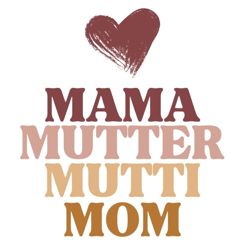 Mama, Mutter, Mutti, Mom-Muttertag-Design