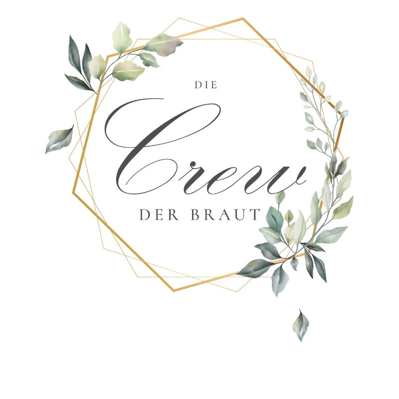 Die Crew der Braut - Team Bride - Bride Squad