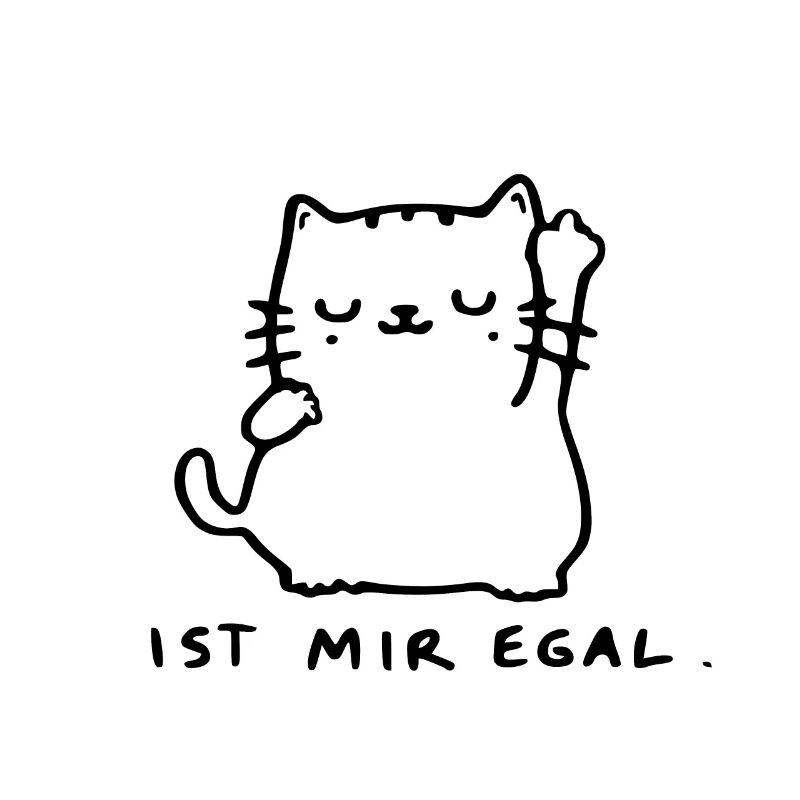 faule Katze Statement Spruch mir egal Mittelfinger