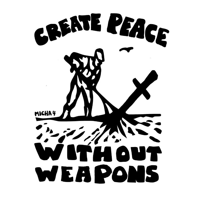 Creating Peace Without Weapons Peace Pacifist Idea