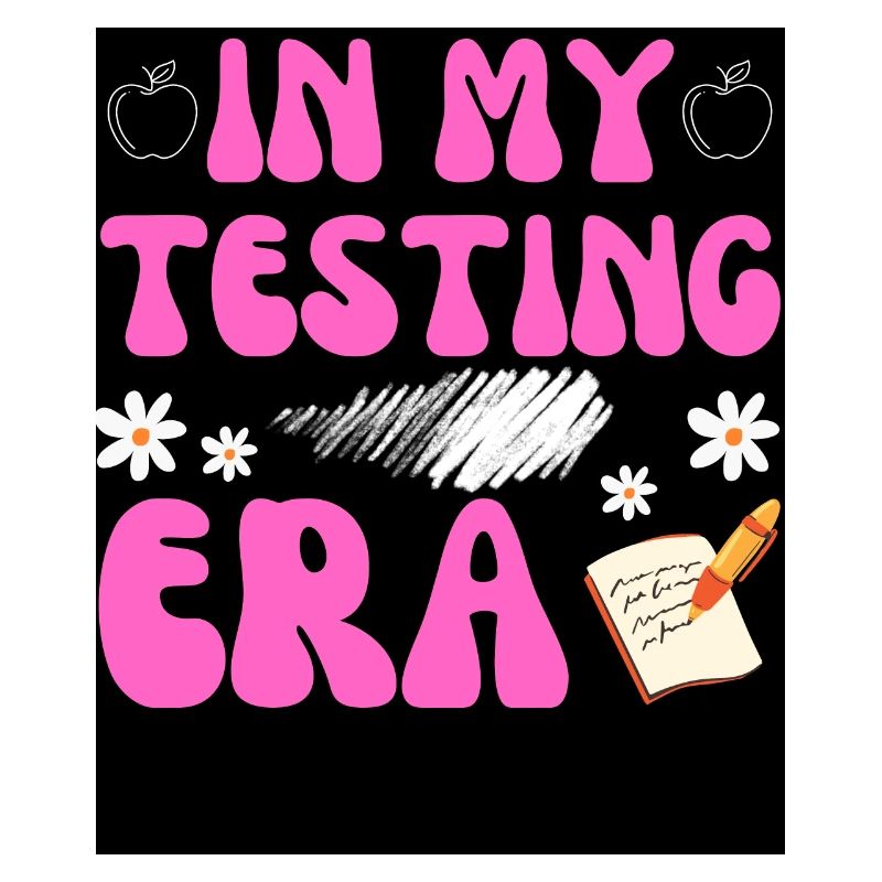 Groovy In My Testing Era Testing Day Teacher Test