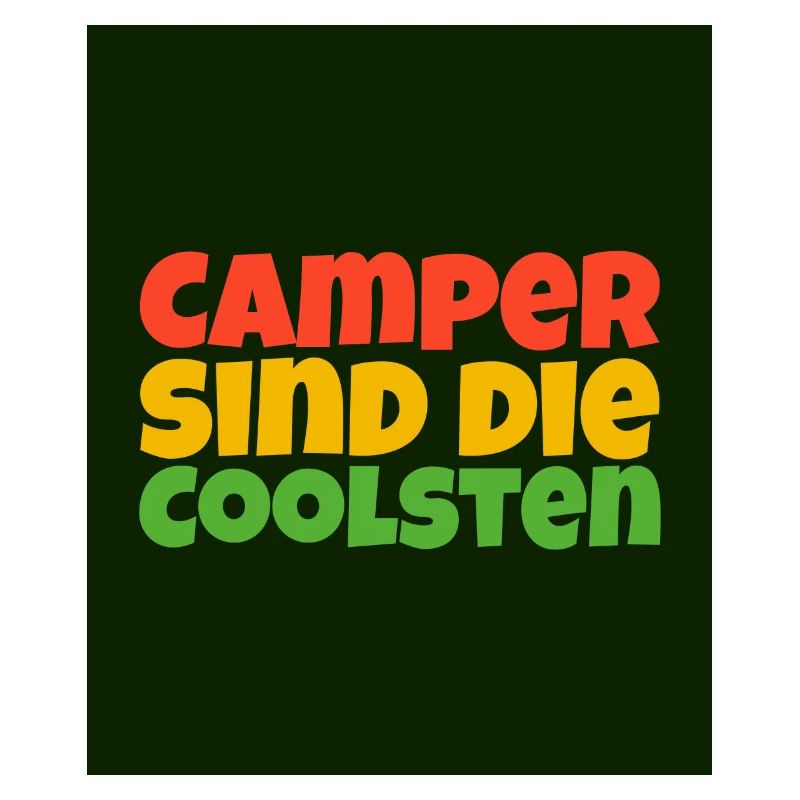 Camper sind die coolsten