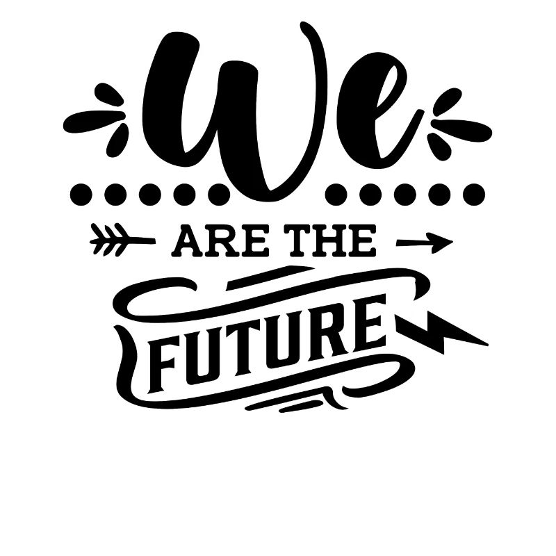 We are the Future