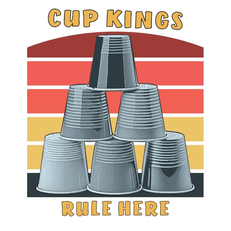 STACKING CUP KINGS RULE HERE