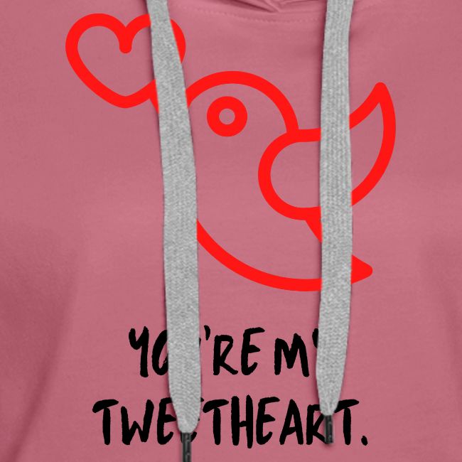 You're my tweetheart | Gave til valentinsgave