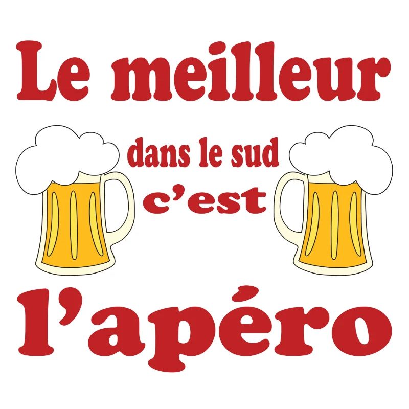 Le meilleur dans le sud c'est l'apéro