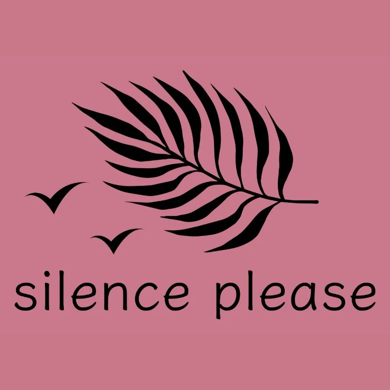 Silence please Ruhe Druckdesign