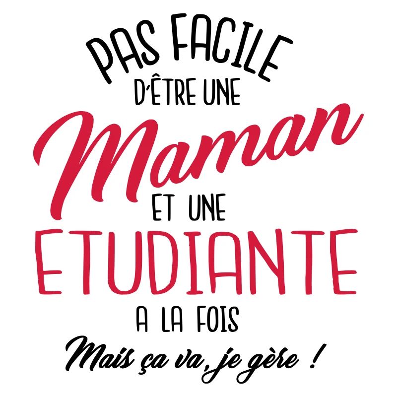 Maman et etudiante