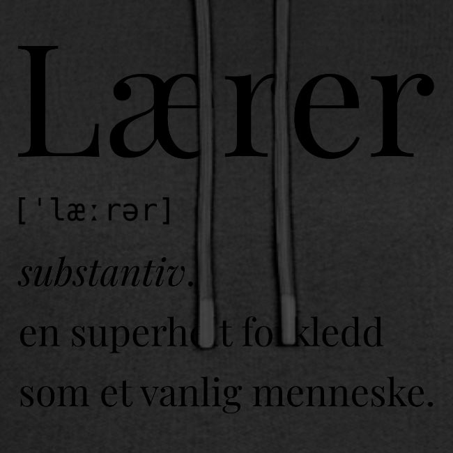 Lærer – en superhelt forkledd som menneske