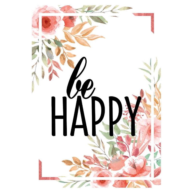 BE HAPPY