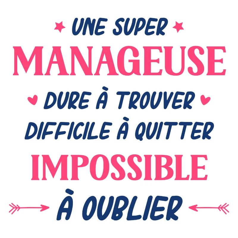 Une super manageuse